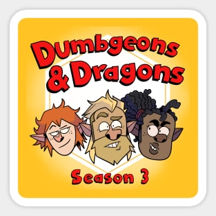 Dumbgeons & Dragons Season 3 (Stooges) Sticker